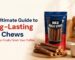 long lasting dow chews